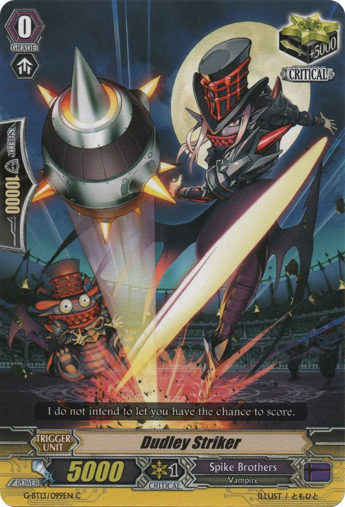 Dudley Striker (G-BT13/099EN) [Ultimate Stride]