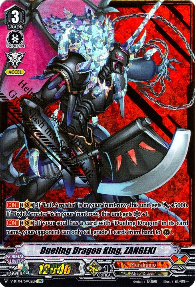 Dueling Dragon King, ZANGEKI (V-BT04/SV02EN) [Vilest! Deletor]