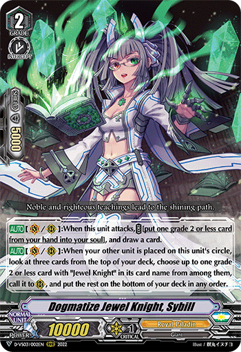 Dogmatize Jewel Knight, Sybill (BT10/009EN) [Triumphant Return of the King of Knights]